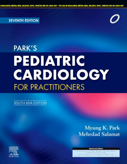 Park's Pediatric Cardiology for Practitioners, 7e: South Asia Edition